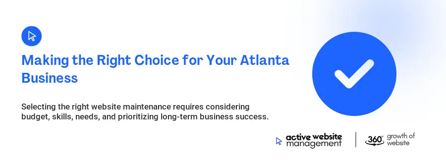 Making the Right Choice for Your Atlanta Business