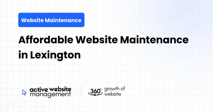 Affordable Website Maintenance in Lexington