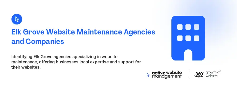 Elk Grove Website Maintenance Agencies and Companies