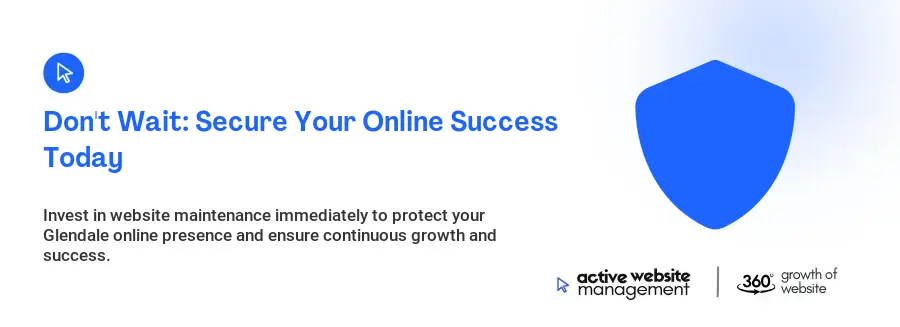 Don't Wait: Secure Your Online Success Today