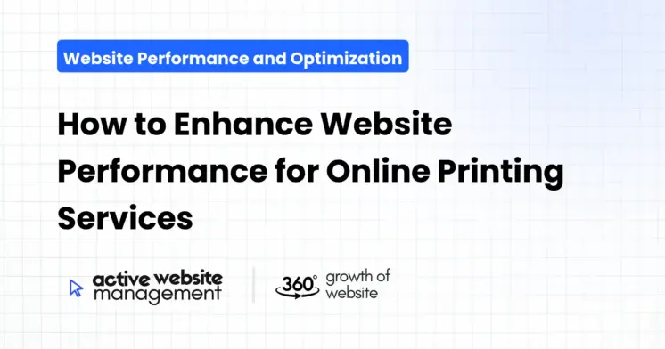 How to Enhance Website Performance for Online Printing Services