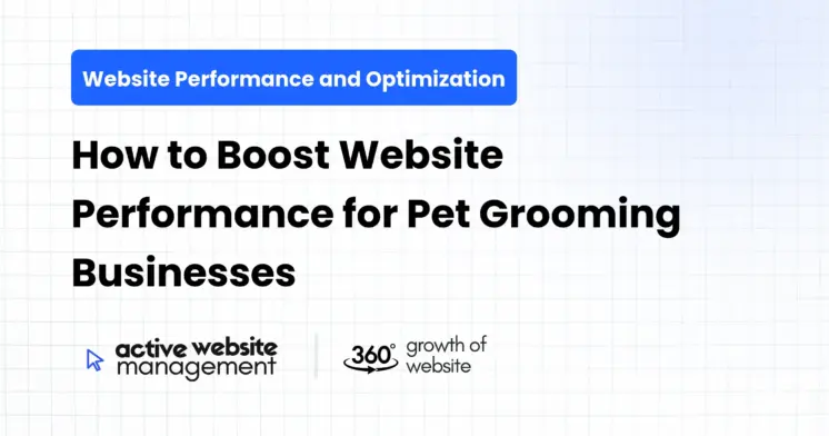 How to Boost Website Performance for Pet Grooming Businesses