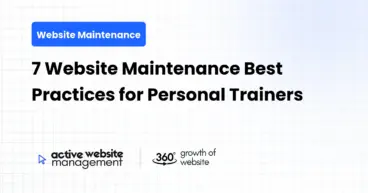 7 Website Maintenance Best Practices for Personal Trainers