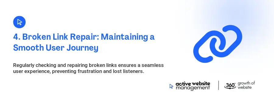 4. Broken Link Repair: Maintaining a Smooth User Journey