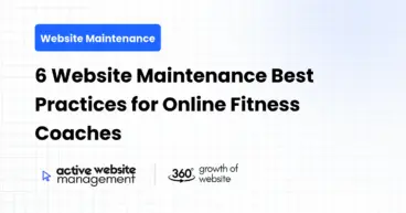 6 Website Maintenance Best Practices for Online Fitness Coaches