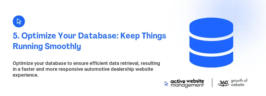 5. Optimize Your Database: Keep Things Running Smoothly