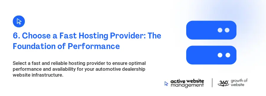 6. Choose a Fast Hosting Provider: The Foundation of Performance