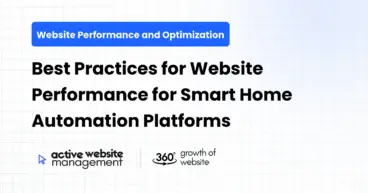 Best Practices for Website Performance for Smart Home Automation Platforms