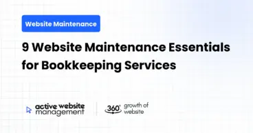 9 Website Maintenance Essentials for Bookkeeping Services