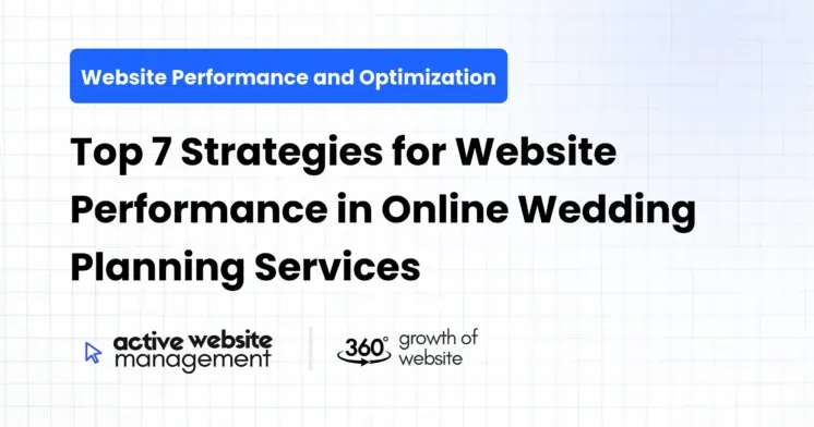 feature 7946 on Top 7 Strategies for Website Performance in Online Wedding Planning Services Top 7 Strategies for Website Performance in Online Wedding Planning Services