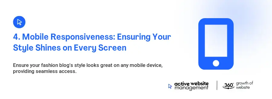 4. Mobile Responsiveness: Ensuring Your Style Shines on Every Screen