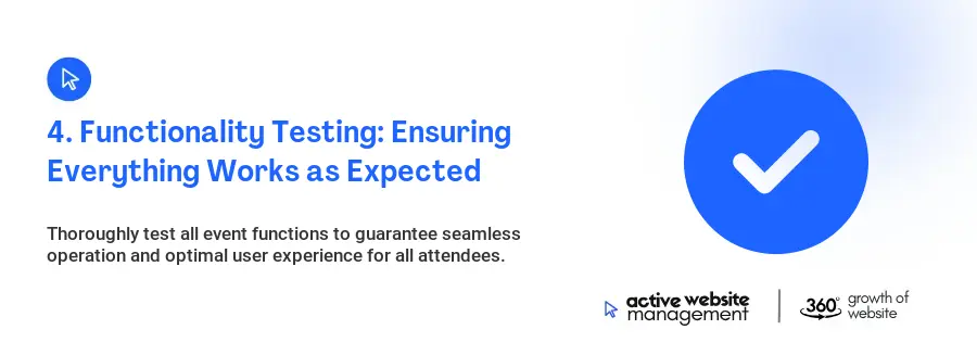 4. Functionality Testing: Ensuring Everything Works as Expected