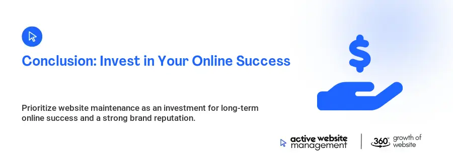 Conclusion: Invest in Your Online Success