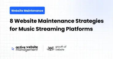 8 Website Maintenance Strategies for Music Streaming Platforms