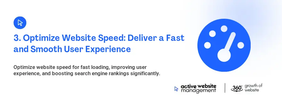 3. Optimize Website Speed: Deliver a Fast and Smooth User Experience