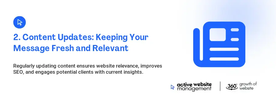 2. Content Updates: Keeping Your Message Fresh and Relevant
