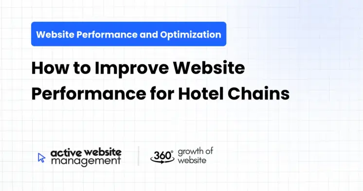 How to Improve Website Performance for Hotel Chains