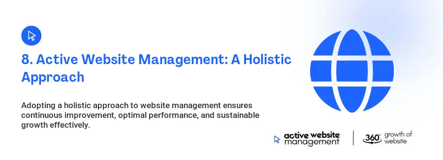 8. Active Website Management: A Holistic Approach