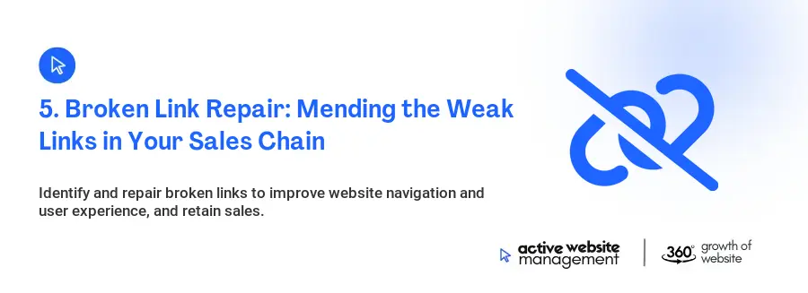5. Broken Link Repair: Mending the Weak Links in Your Sales Chain