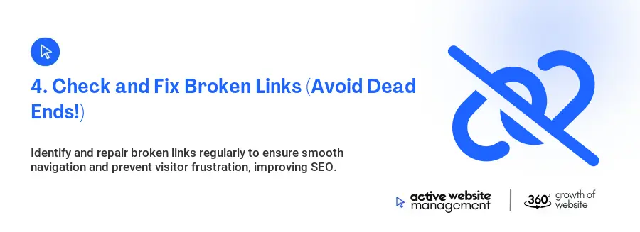 4. Check and Fix Broken Links (Avoid Dead Ends!)