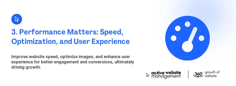 3. Performance Matters: Speed, Optimization, and User Experience