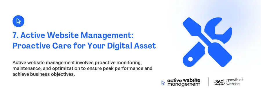 7. Active Website Management: Proactive Care for Your Digital Asset