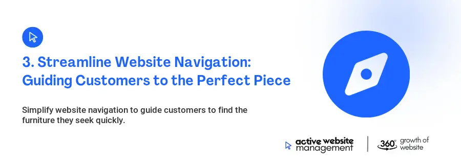 3. Streamline Website Navigation: Guiding Customers to the Perfect Piece