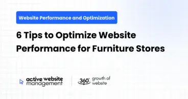 6 Tips to Optimize Website Performance for Furniture Stores
