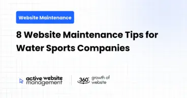 8 Website Maintenance Tips for Water Sports Companies