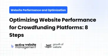 Optimizing Website Performance for Crowdfunding Platforms: 8 Steps