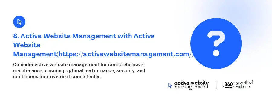 8. Active Website Management with Active Website Management(https://activewebsitemanagement.com/)