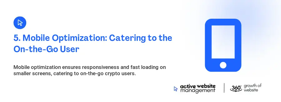 5. Mobile Optimization: Catering to the On-the-Go User