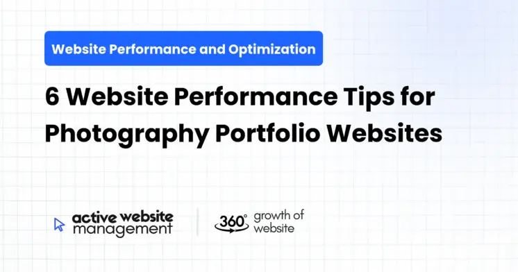 6 Website Performance Tips for Photography Portfolio Websites