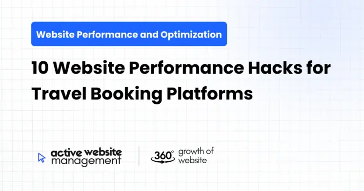 10 Website Performance Hacks for Travel Booking Platforms