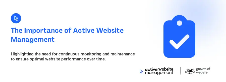 The Importance of Active Website Management