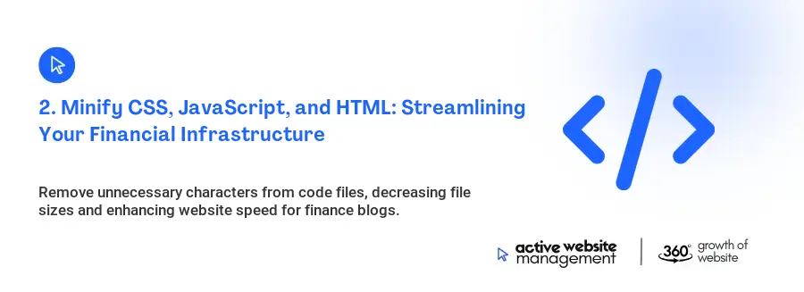 2. Minify CSS, JavaScript, and HTML: Streamlining Your Financial Infrastructure