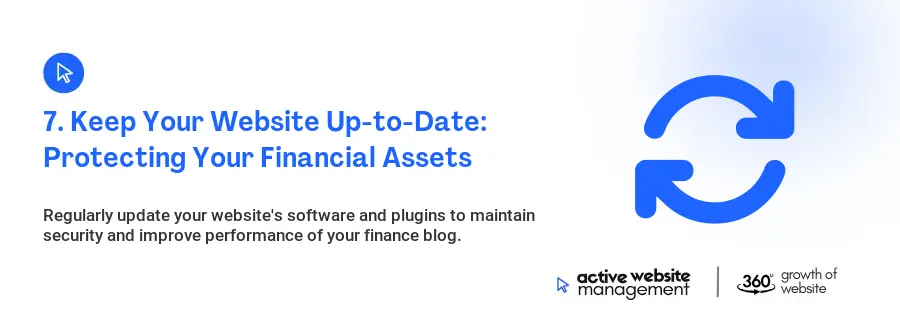 7. Keep Your Website Up-to-Date: Protecting Your Financial Assets