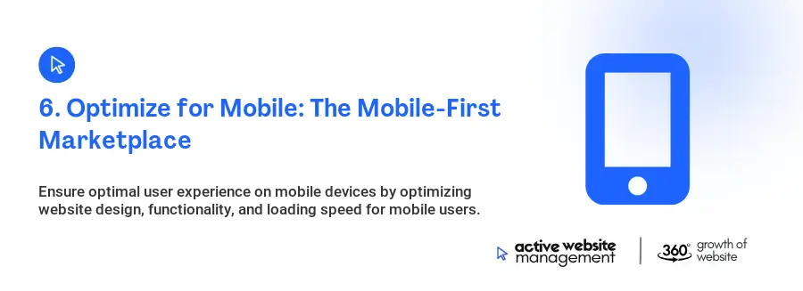 6. Optimize for Mobile: The Mobile-First Marketplace