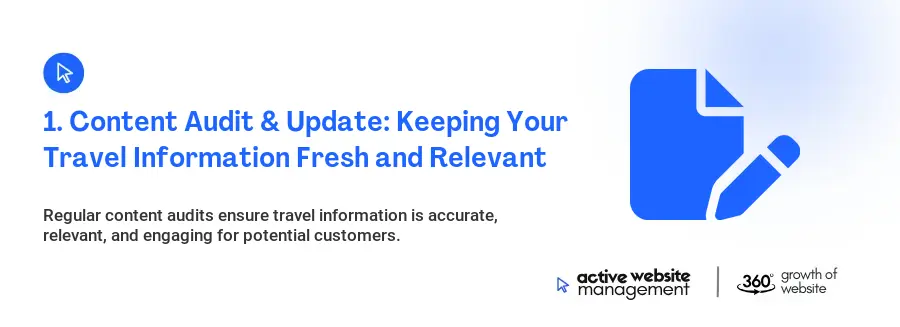 1. Content Audit & Update: Keeping Your Travel Information Fresh and Relevant