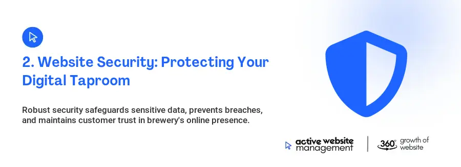 2. Website Security: Protecting Your Digital Taproom