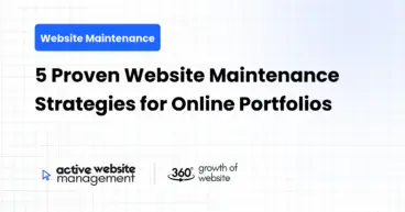 5 Proven Website Maintenance Strategies for Online Portfolios