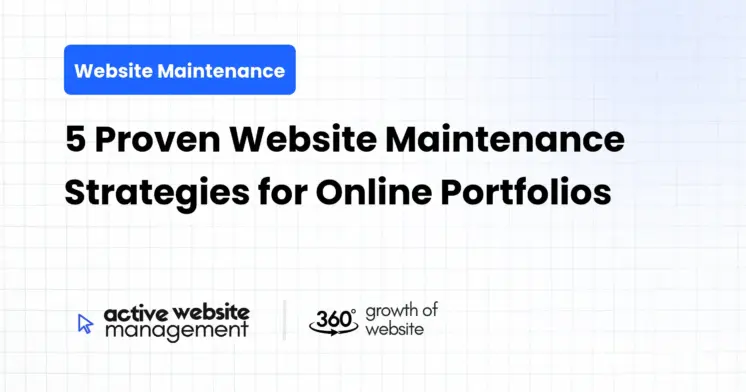 5 Proven Website Maintenance Strategies for Online Portfolios