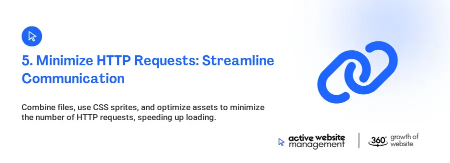 5. Minimize HTTP Requests: Streamline Communication 5. Minimize HTTP Requests: Streamline Communication