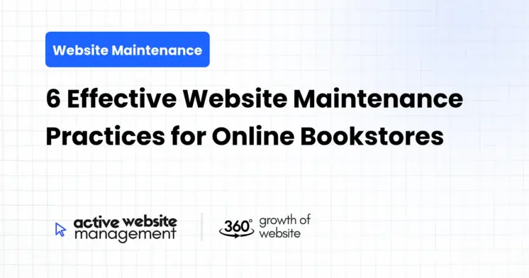 6 Effective Website Maintenance Practices for Online Bookstores