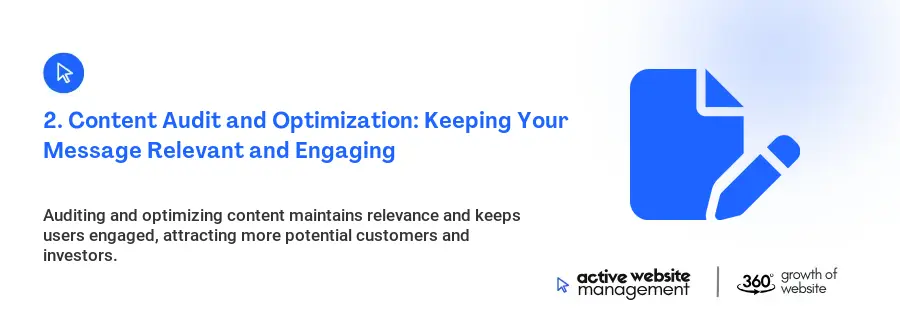 2. Content Audit and Optimization: Keeping Your Message Relevant and Engaging