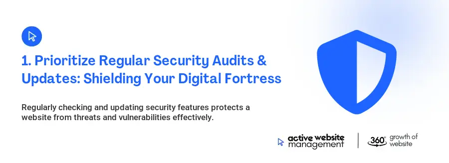 1. Prioritize Regular Security Audits & Updates: Shielding Your Digital Fortress