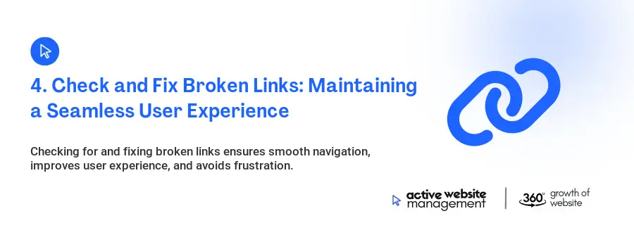 4. Check and Fix Broken Links: Maintaining a Seamless User Experience
