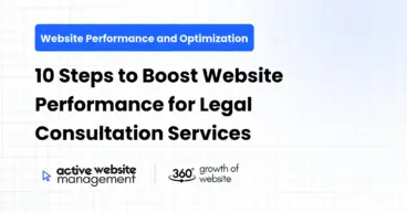10 Steps to Boost Website Performance for Legal Consultation Services