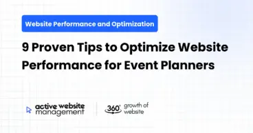 9 Proven Tips to Optimize Website Performance for Event Planners