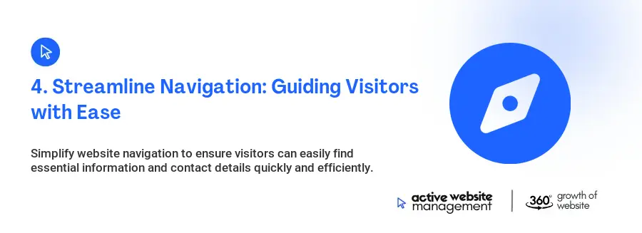 4. Streamline Navigation: Guiding Visitors with Ease